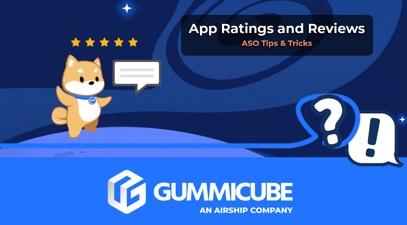 App Ratings and Reviews